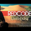 Edward Maya RedCode – Love in Dubai [Official Radio Version]